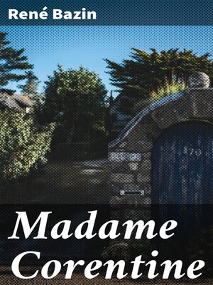 cover image of Madame Corentine